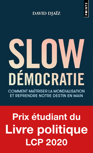 Slow Démocratie - David Djaiz