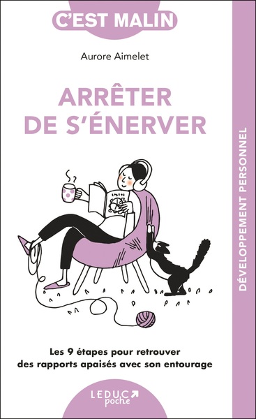 Arrêter de s'énerver, c'est malin - NE 15 ans - Aurore Aimelet