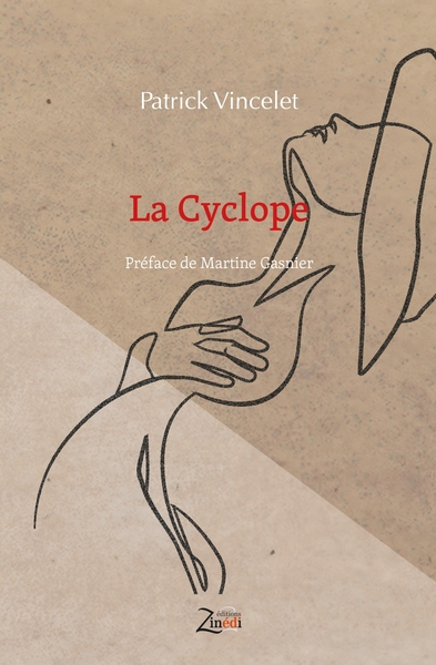 La Cyclope - Patrick Vincelet