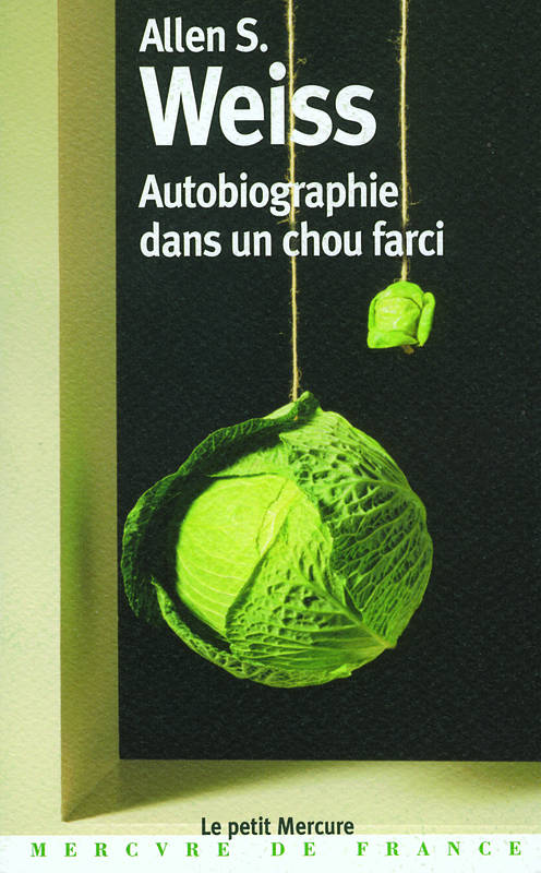 Autobiographie dans un chou farci