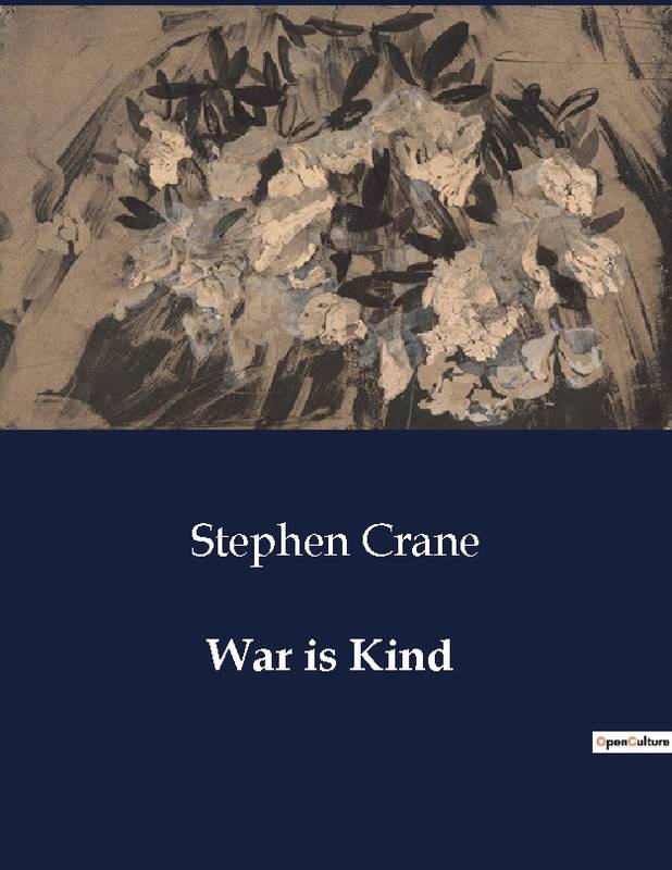 War Is Kind