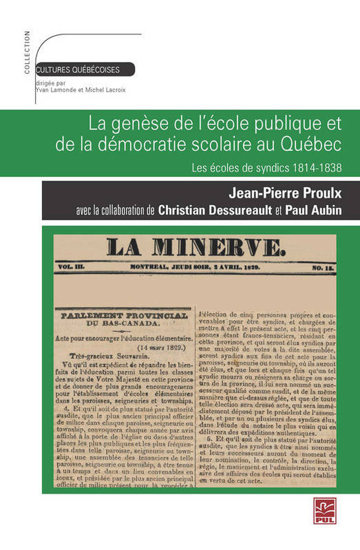 La genèse de l'école publique et de la démocratie scolaire au Québec