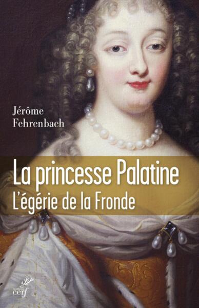 Princesse palatine - Jérôme Fehrenbach