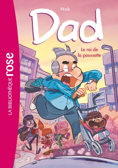 4 - Dad 04 - Le roi de la poussette