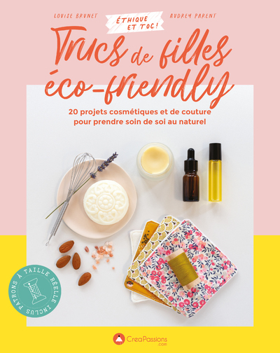 Trucs de filles éco-friendly - Louise Brunet