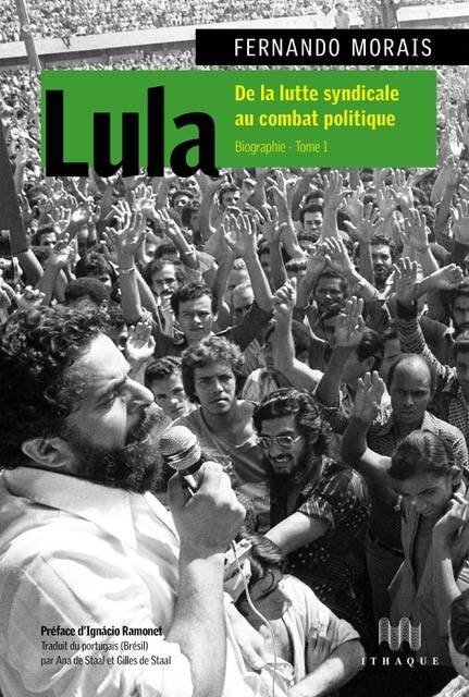 Lula - Biographie Volume 1