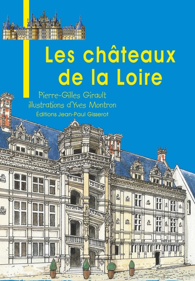 24 - Châteaux de la Loire