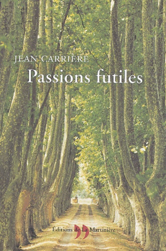 Passions futiles