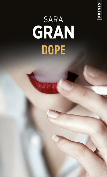 Dope - Sara Gran