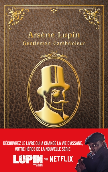 Gentleman Cambrioleur - Arsène Lupin, gentleman cambrioleur