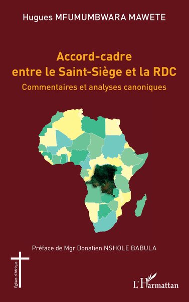 Accord-cadre entre le Saint-Siège et la RDC - Donatien Nshole Babula