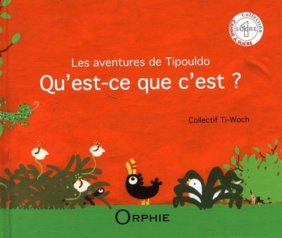 Les Aventures De Tipouldo, Qu'est-Ce Que C'Est ?