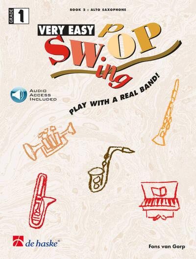 Fons Van Gorp : Very Easy Swop - Play With A Real Band! - Saxophone Alto + Audio Online