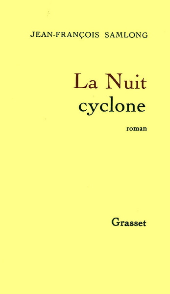 La nuit cyclone