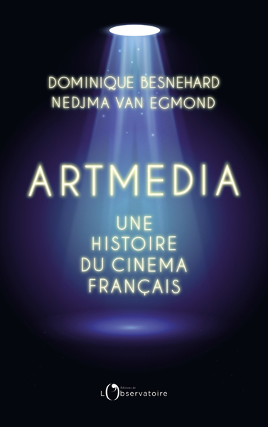 Artmédia, Une Histoire Du Cinéma Français