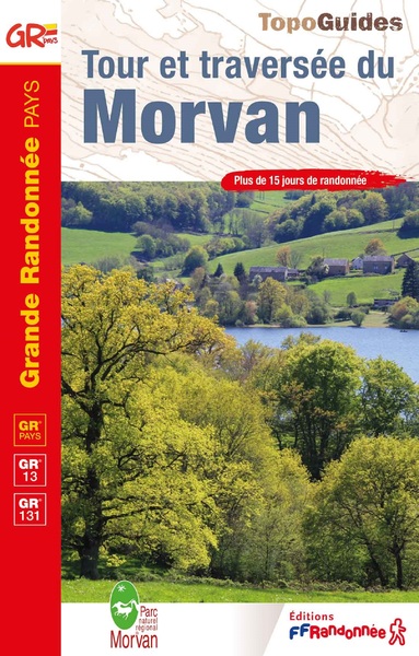 Tour et traversée du Morvan