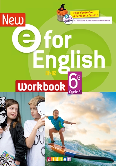 New E For English 6ème - Anglais Ed.2021 - Cahier - Mark Wallace