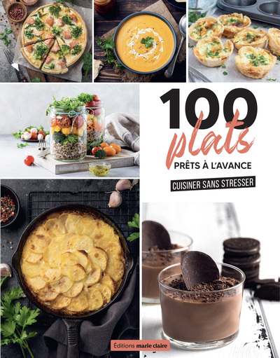 100 Plats Prêts À L'Avance