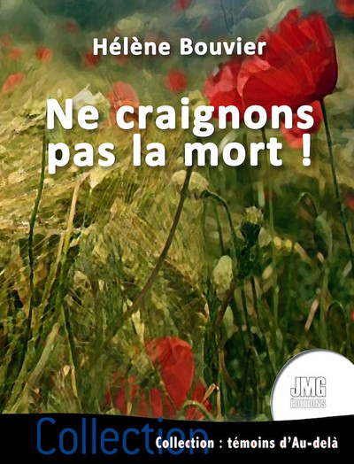 Ne craignons pas la mort !