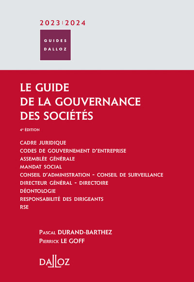 Le guide de la gouvernance des sociétés 2023/24 - Pierrick Le Goff