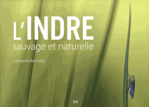 L'Indre sauvage et naturelle