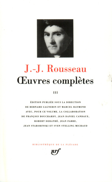 Oeuvres Completes. Volume 3 - Jean-Jacques Rousseau