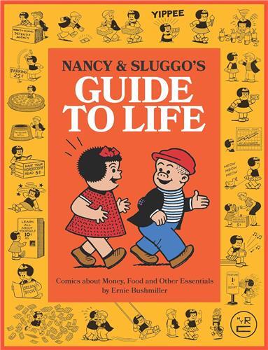 Nancy and Sluggo's Guide to Life /anglais