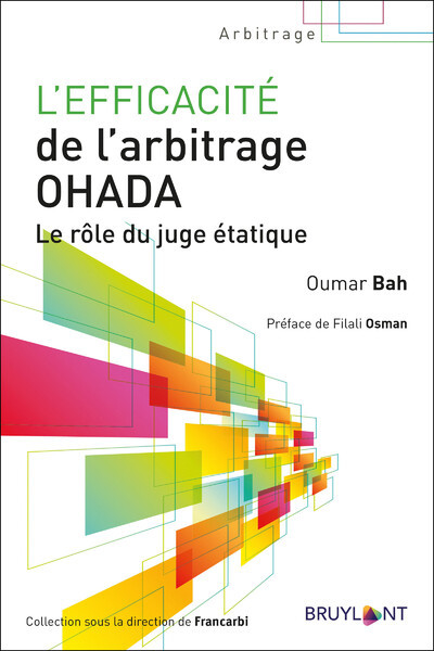 L'efficacité de l'arbitrage OHADA