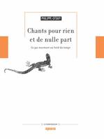 Chants pour rien et de nulle part