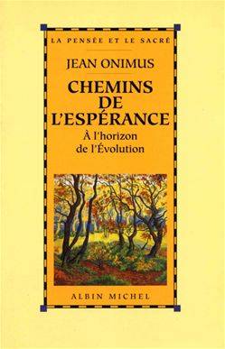 Chemins de l'espérance