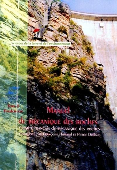 Manuel de mécanique des roches - Volume 1