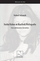 Saïda/Sidon et Baalbek/Héliopolis - Nohad Salameh