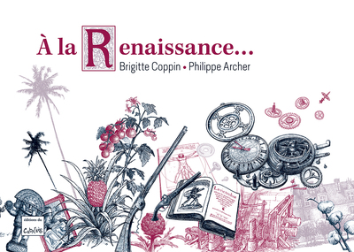 A la Renaissance