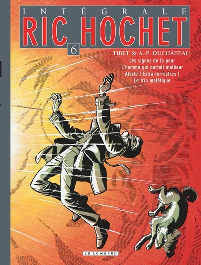 Ric Hochet l'Intégrale Volume 6