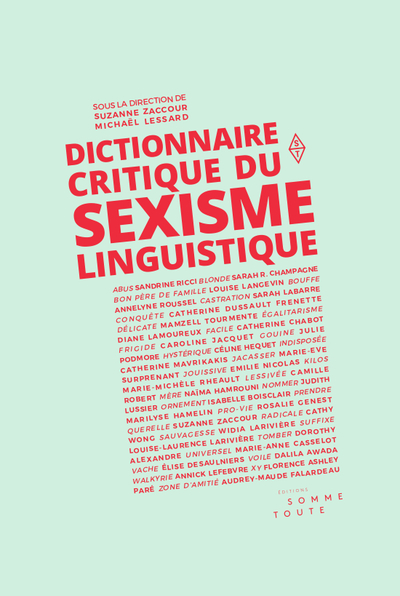 Dictionnaire critique du sexisme linguistique - Zaccour Suzanne