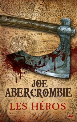 Les Héros (édition reliée) - Joe Abercrombie