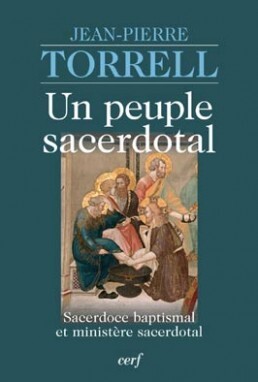 Un Peuple Sacerdotal, Sacerdotal Baptismal Et Ministère Sacerdotal