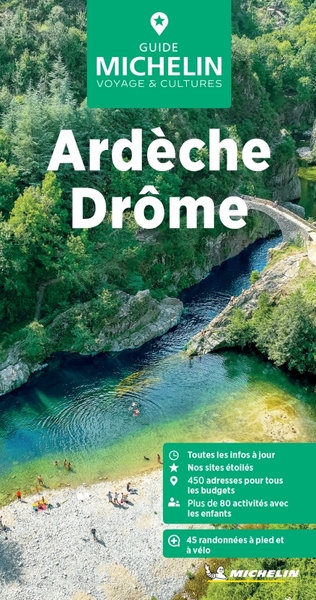 Guide Vert Ardèche, Drôme - Manufacture française des pneumatiques Michelin,