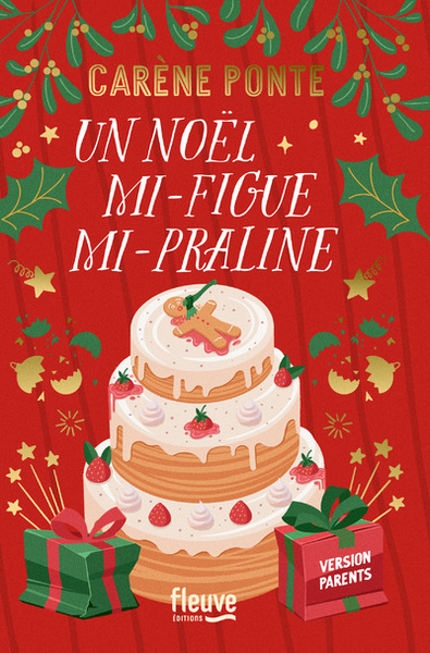 Un Noël mi-figue mi-Praline - Carène Ponte