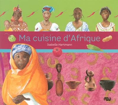 ma cuisine d afrique