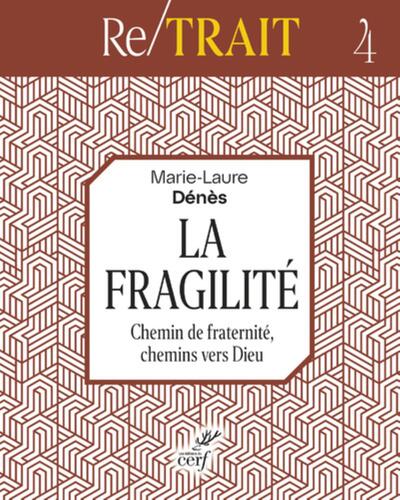 La fragilité