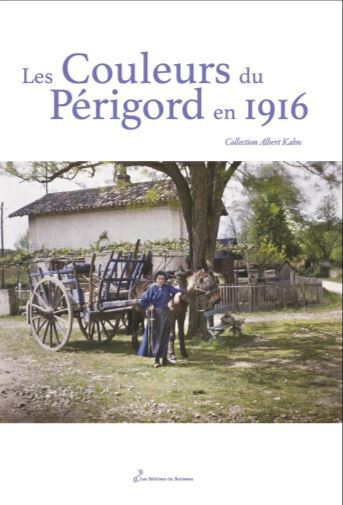 Les Couleurs du Périgord en 1916