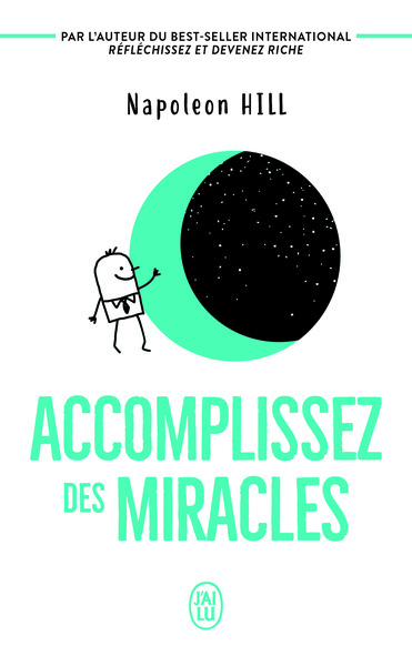 Accomplissez des miracles