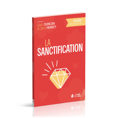 Guide De Poche - La Sanctification