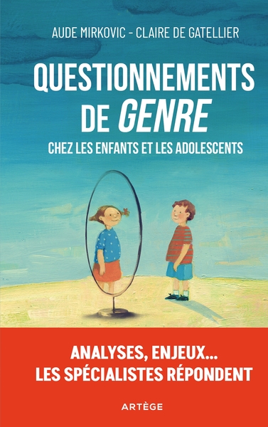 Questionnements de « genre » chez les enfants et les adolescents