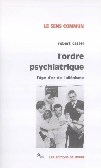 L'ordre psychiatrique