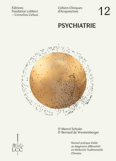 PSYCHIATRIE - Acupuncture - Cahier 12