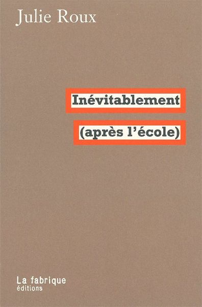 Inevitablement (Apres L'Ecole)