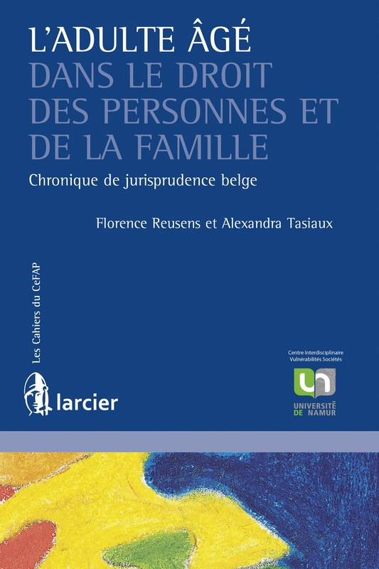 L'adulte âgé dans le droit des personnes et de la famille