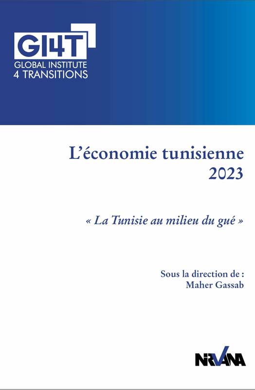 L'économie tunisienne 2023 - Maher Gassab